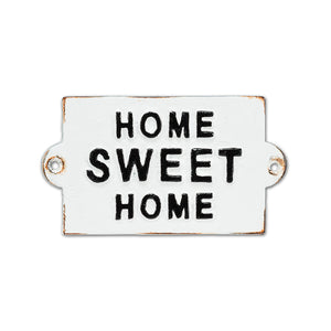 "Home Sweet Home" Sign