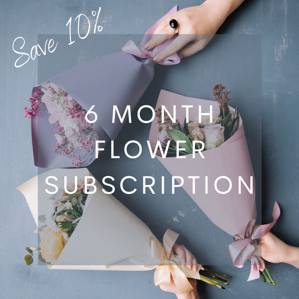 
            
                Load image into Gallery viewer, 6 Month Flower Subscription
            
        
