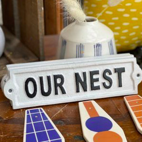 Our Nest Sign